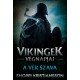 Vikingek végnapjai - A vér szava     13.95 + 1.95 Royal Mail